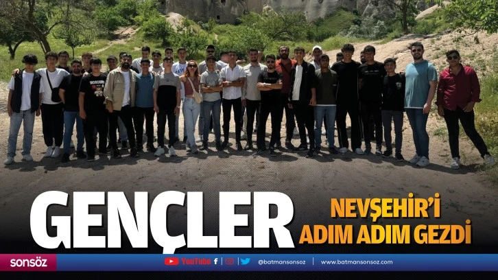 Gençler Nevşehir’i adım adım gezdi
