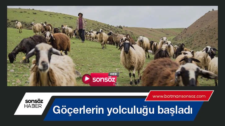 Göçerlerin yolculuğu başladı