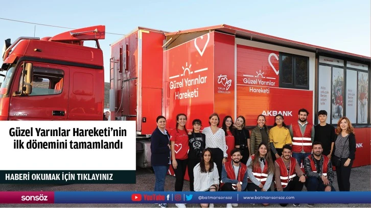 Güzel Yarınlar Hareketi'nin ilk dönemini tamamlandı