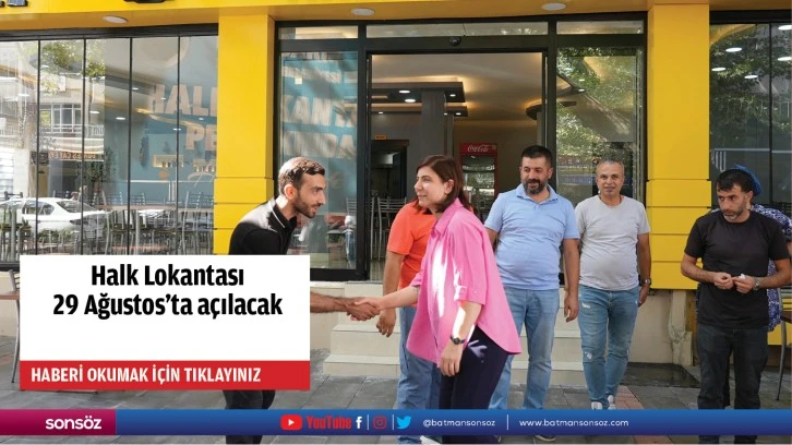 Halk Lokantası 29 Ağustos’ta açılacak