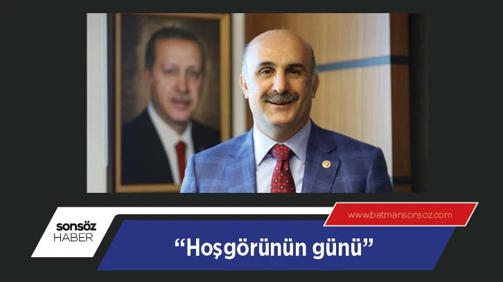 “Hoşgörünün günü”