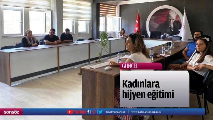 Kadınlara hijyen eğitimi