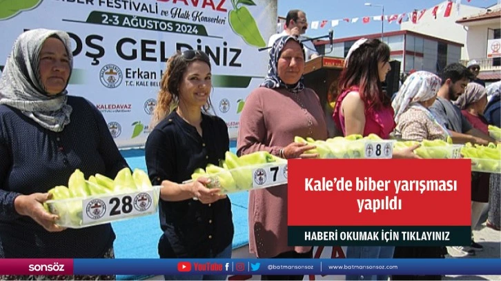 Kale'de biber yarışması yapıldı