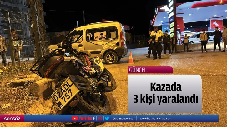 Kazada 3 kişi yaralandı