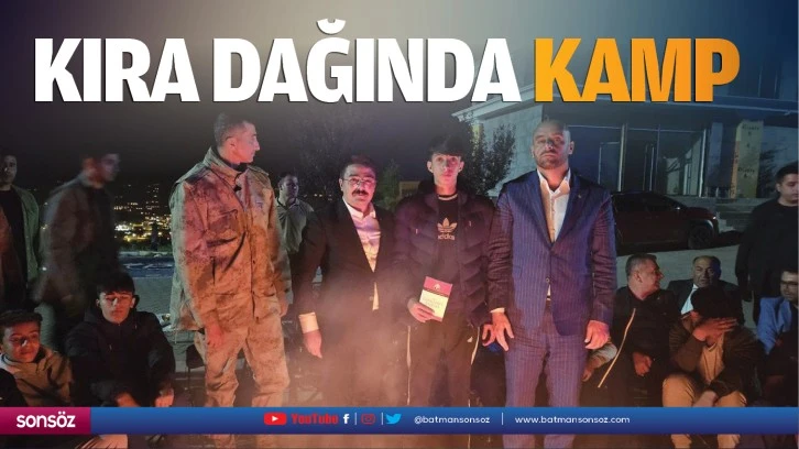 Kıra dağında kamp