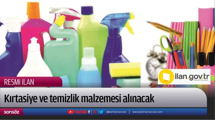 Kırtasiye ve temizlik malzemesi alınacak