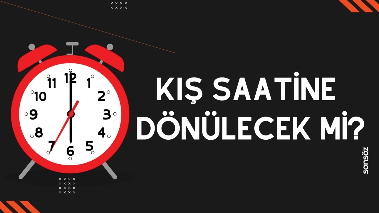 Kış saatine dönülecek mi?