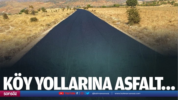 Köy yollarına asfalt…