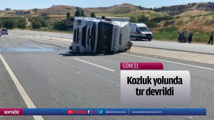 Kozluk yolunda tır devrildi