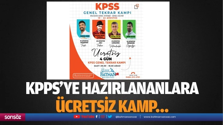 KPPS’ye hazırlananlara ücretsiz kamp…