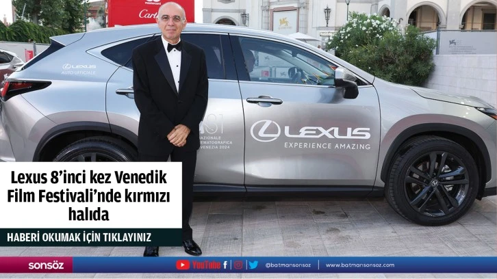 Lexus 8'inci kez Venedik Film Festivali'nde kırmızı halıda