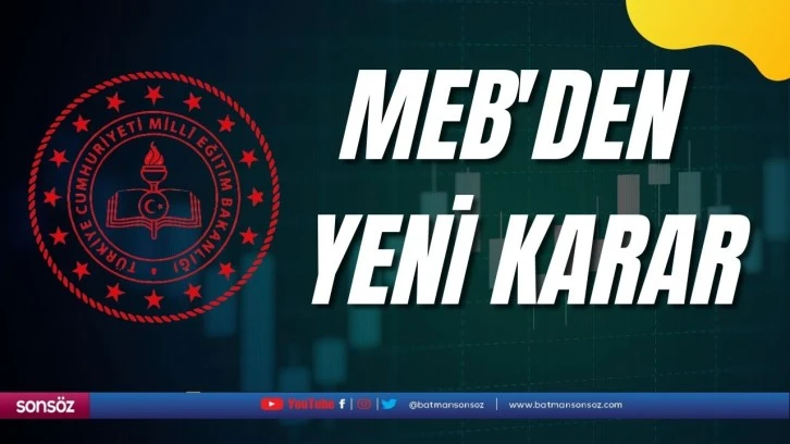 MEB'den yeni karar