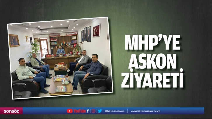 Mhp’ye Askon Ziyareti Batman Haberleri Batman Gazeteleri Batman Sonsöz Gazetesi Batman Son