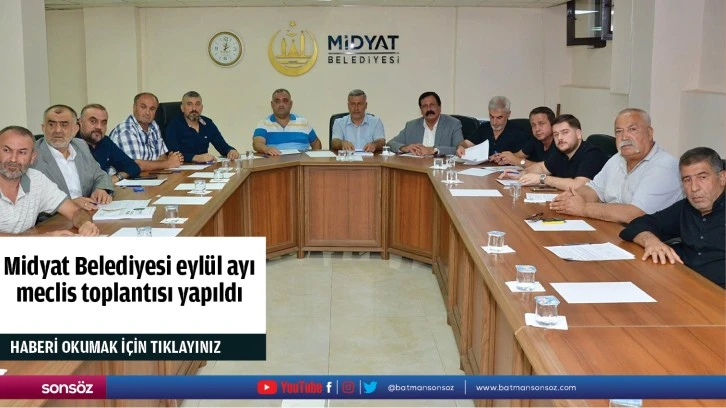 Midyat Belediyesi eylül ayı meclis toplantısı yapıldı