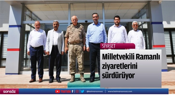 Milletvekili Ramanlı ziyaretlerini sürdürüyor