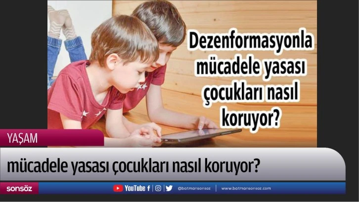 mücadele yasası çocukları nasıl koruyor?