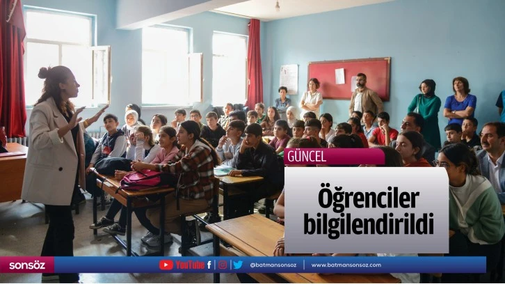 Öğrenciler bilgilendirildi