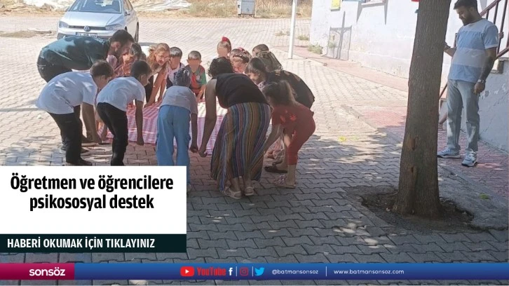 Öğretmen ve öğrencilere psikososyal destek