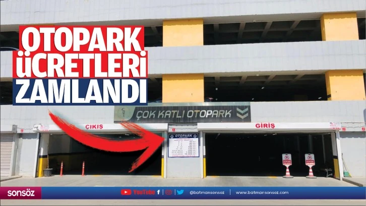 Otopark ücretleri zamlandı