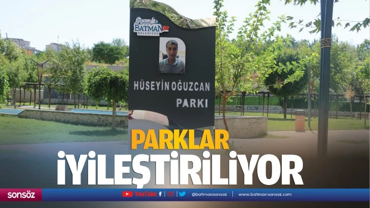 Parklar iyileştiriliyor