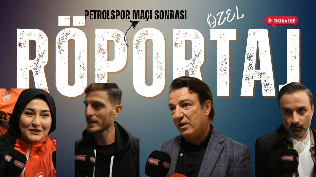 Petrolspor maçı sonrası özel röportaj