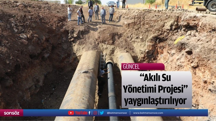 "Akılı Su Yönetimi Projesi” yaygınlaştırılıyor