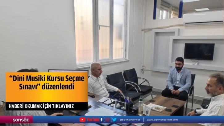 "Dini Musiki Kursu Seçme Sınavı" düzenlendi