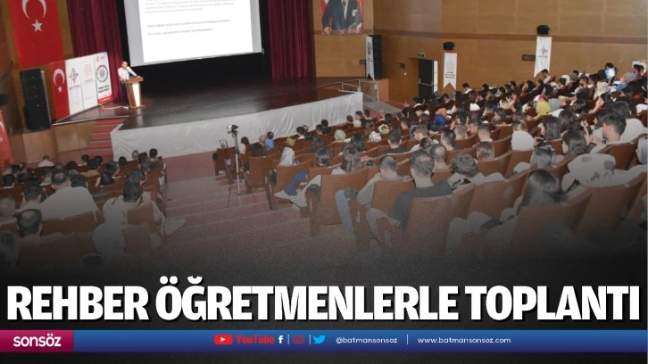 Rehber öğretmenlerle toplantı