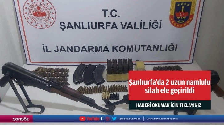 Şanlıurfa'da 2 uzun namlulu silah ele geçirildi