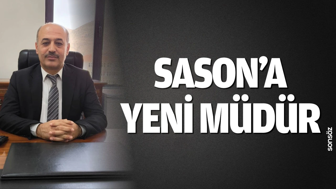 Sason’a yeni müdür