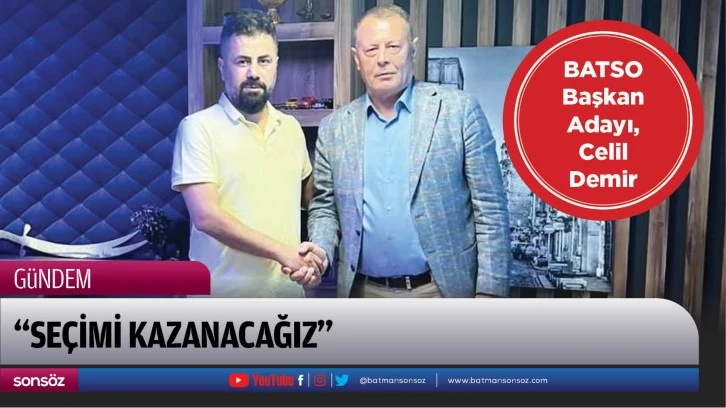 “Seçimi kazanacağız”