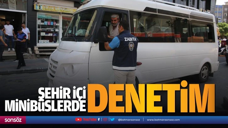 Şehir içi minibüslerde denetim