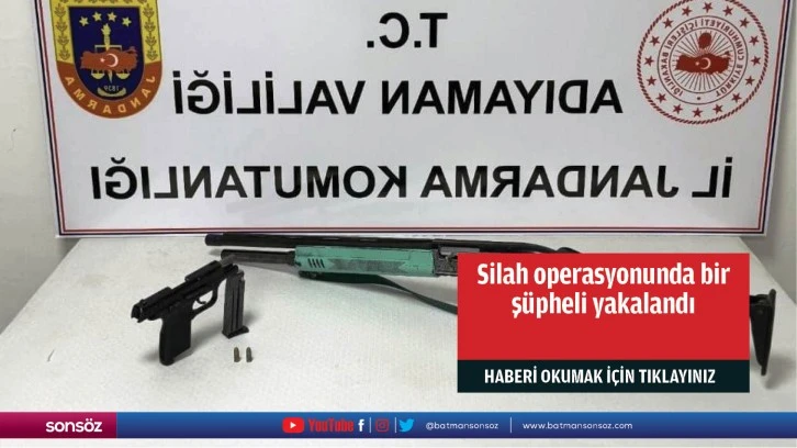 Silah operasyonunda bir şüpheli yakalandı