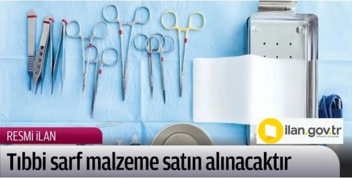 Tıbbi cihaz satın alınacaktır