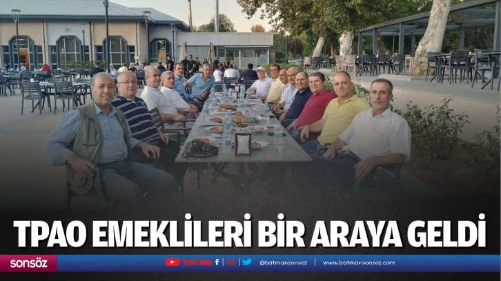 TPAO emeklileri bir araya geldi