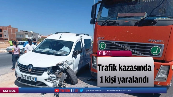 Trafik kazasında 1 kişi yaralandı