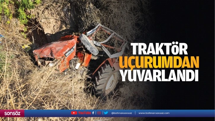 Traktör uçurumdan yuvarlandı