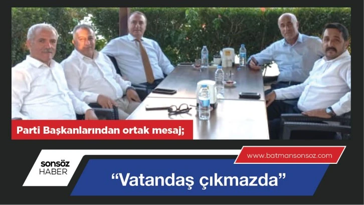  “Vatandaş çıkmazda”