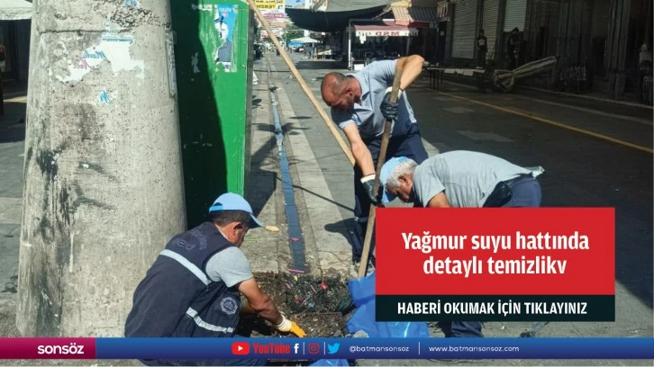 Yağmur suyu hattında detaylı temizlik