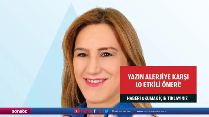 Yazın alerjiye karşı 10 etkili öneri!