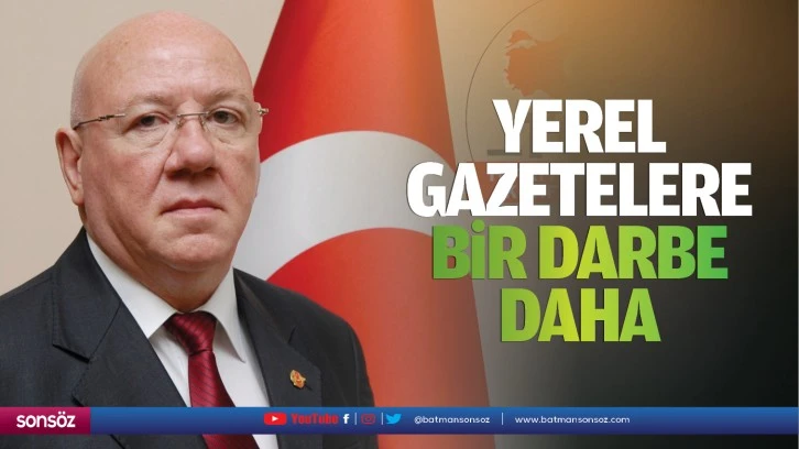 Yerel gazetelere bir darbe daha