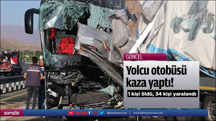 Yolcu otobüsü kaza yaptı! 1 ölü, 34 yaralı