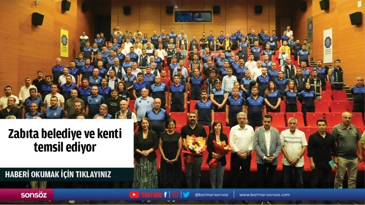 Zabıta belediye ve kenti temsil ediyor