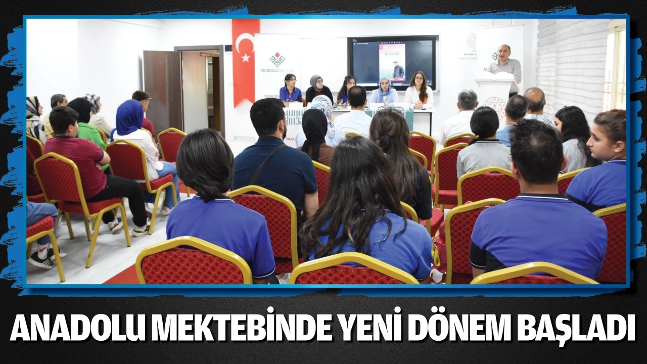 Anadolu Mektebinde yeni dönem başladı