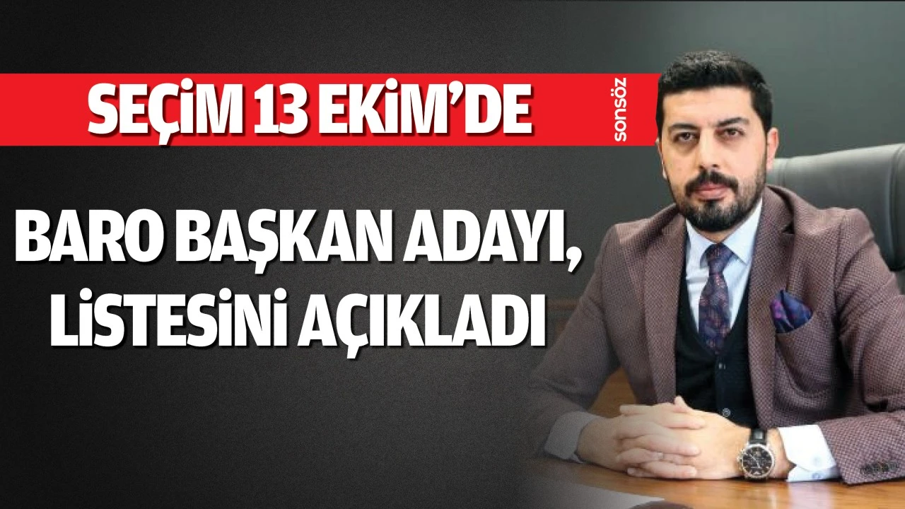 Baro Başkan Adayı, listesini açıkladı