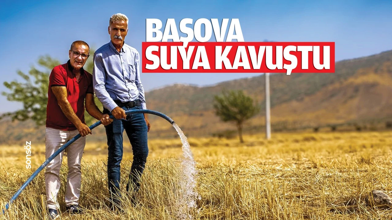 Başova suya kavuştu