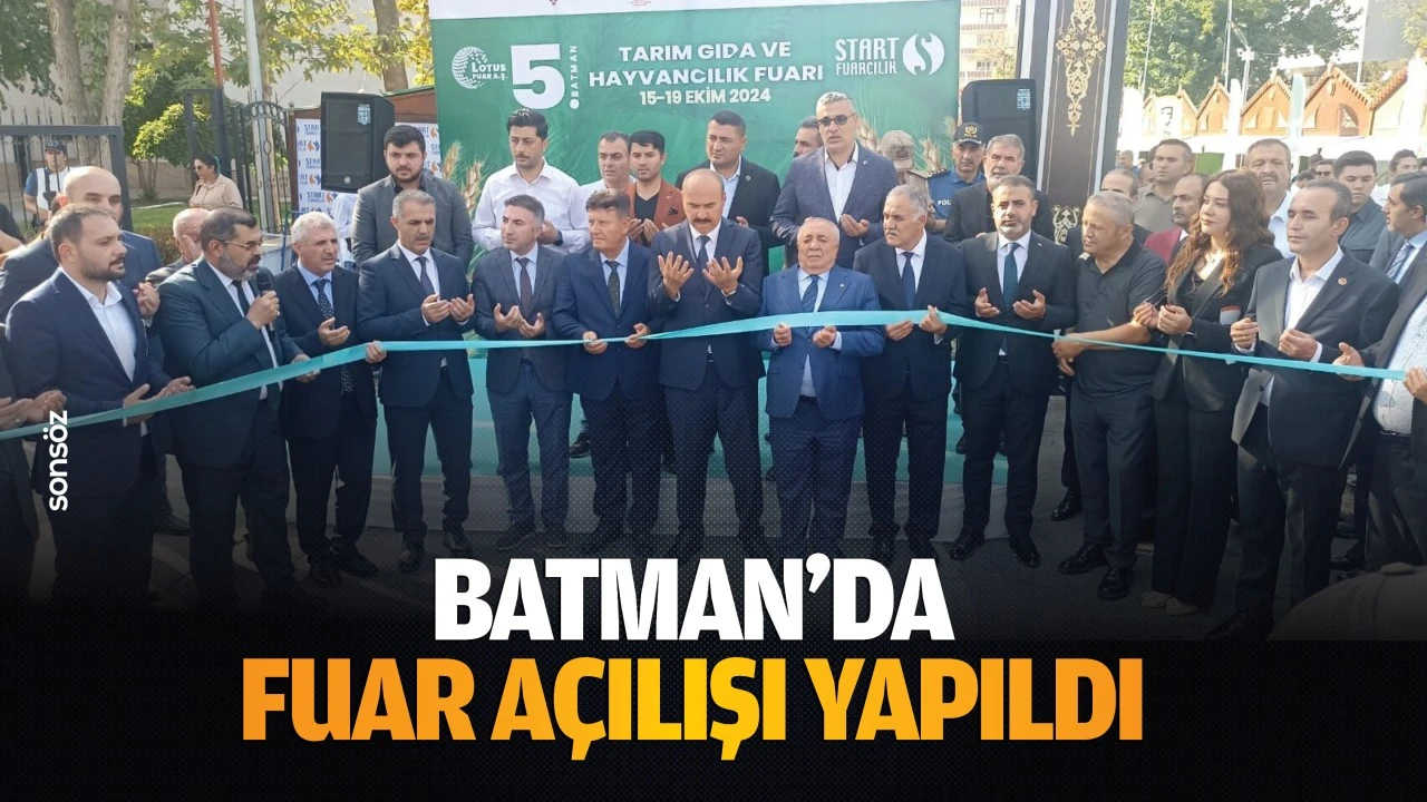 Batman’da fuar açılışı yapıldı