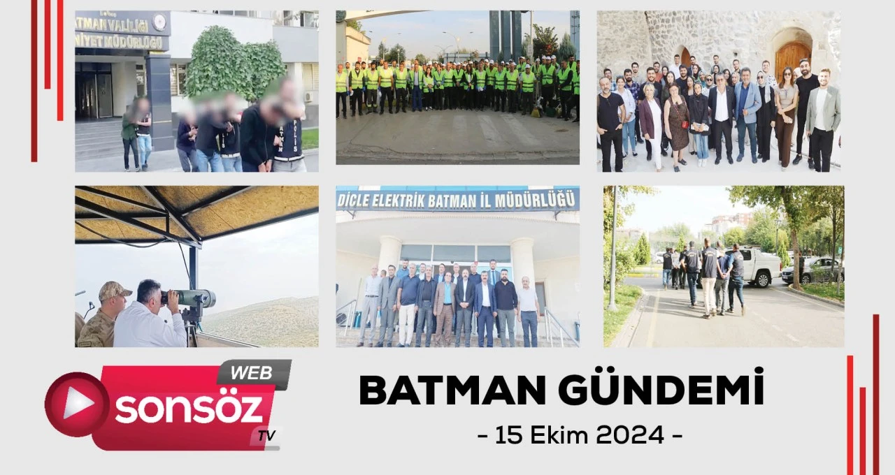 Batman Gündemi 15 Ekim 2024