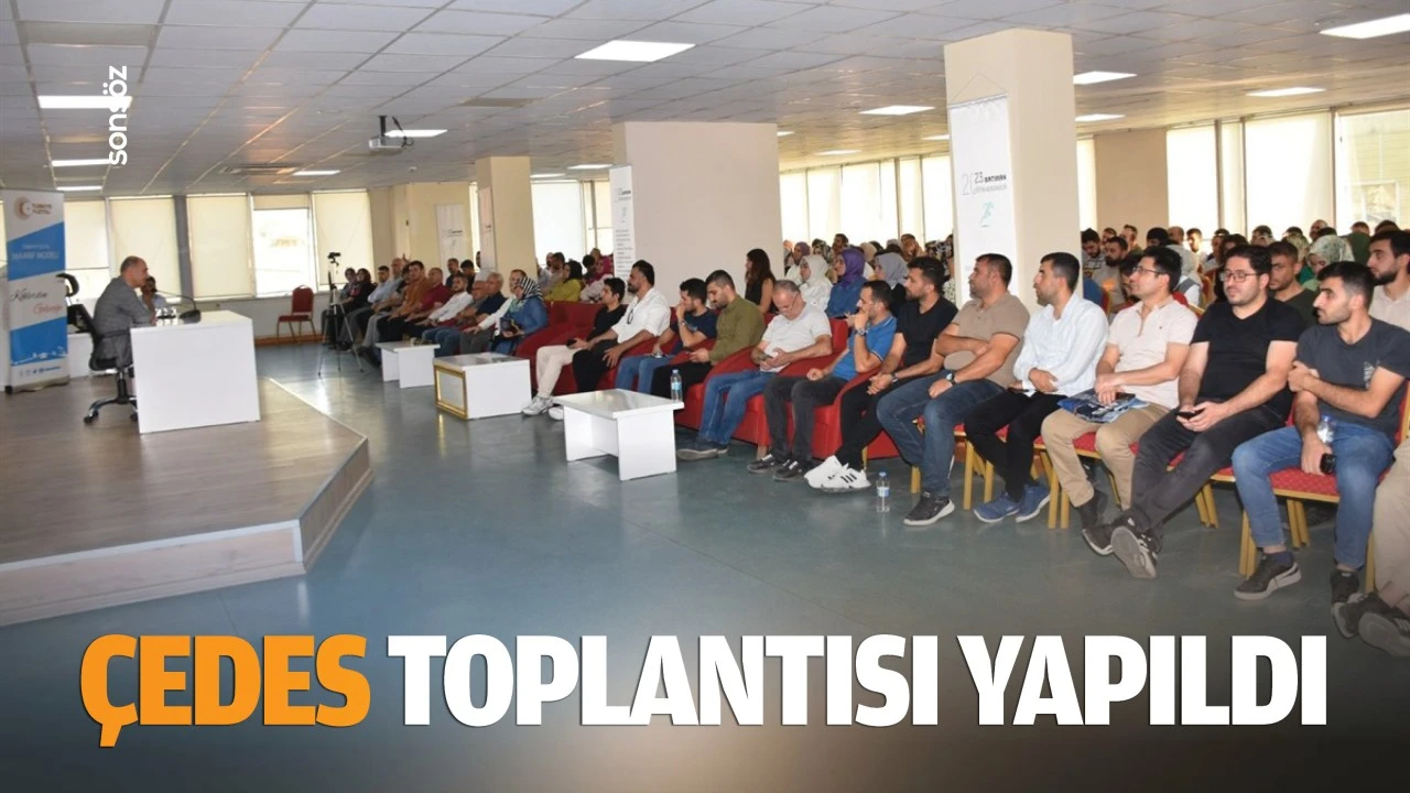 ÇEDES toplantısı yapıldı