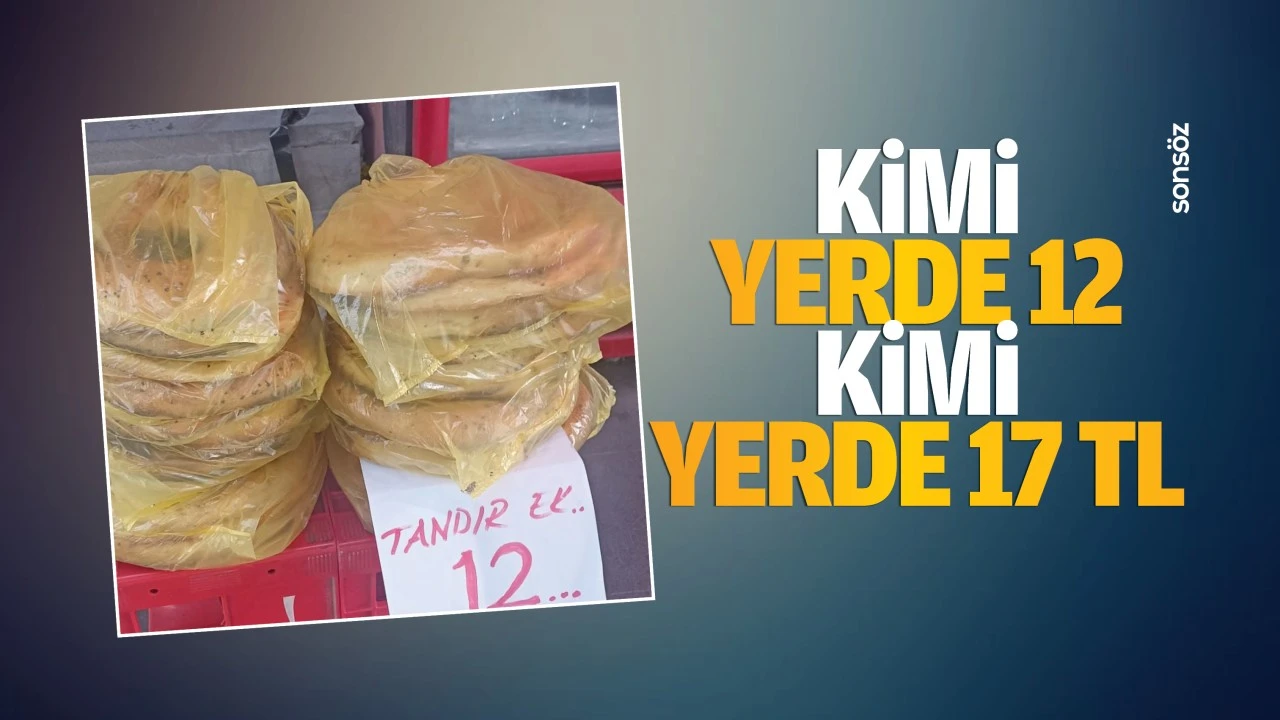 Kimi yerde 12, kimi yerde 17 TL…